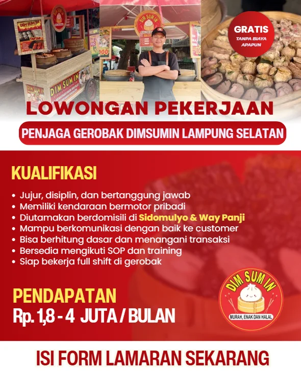 Penjaga Gerobak DimsumIn Lampung Selatan - Sidomulyo & Way Panji